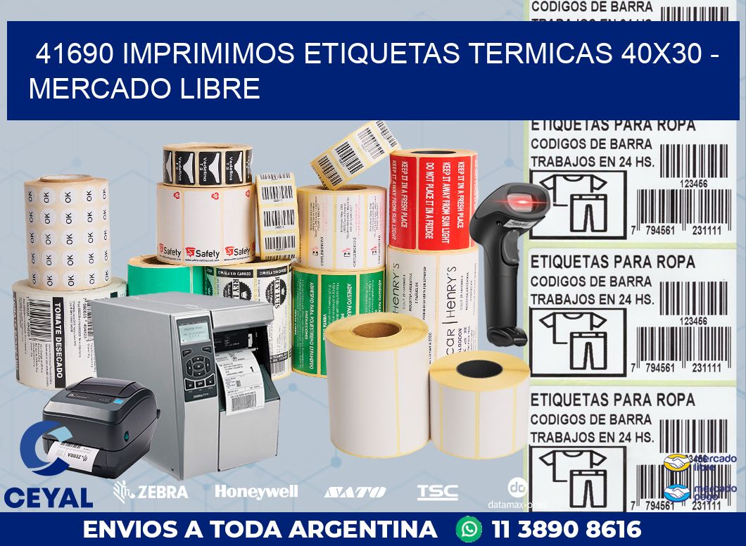 41690 IMPRIMIMOS ETIQUETAS TERMICAS 40X30 - MERCADO LIBRE