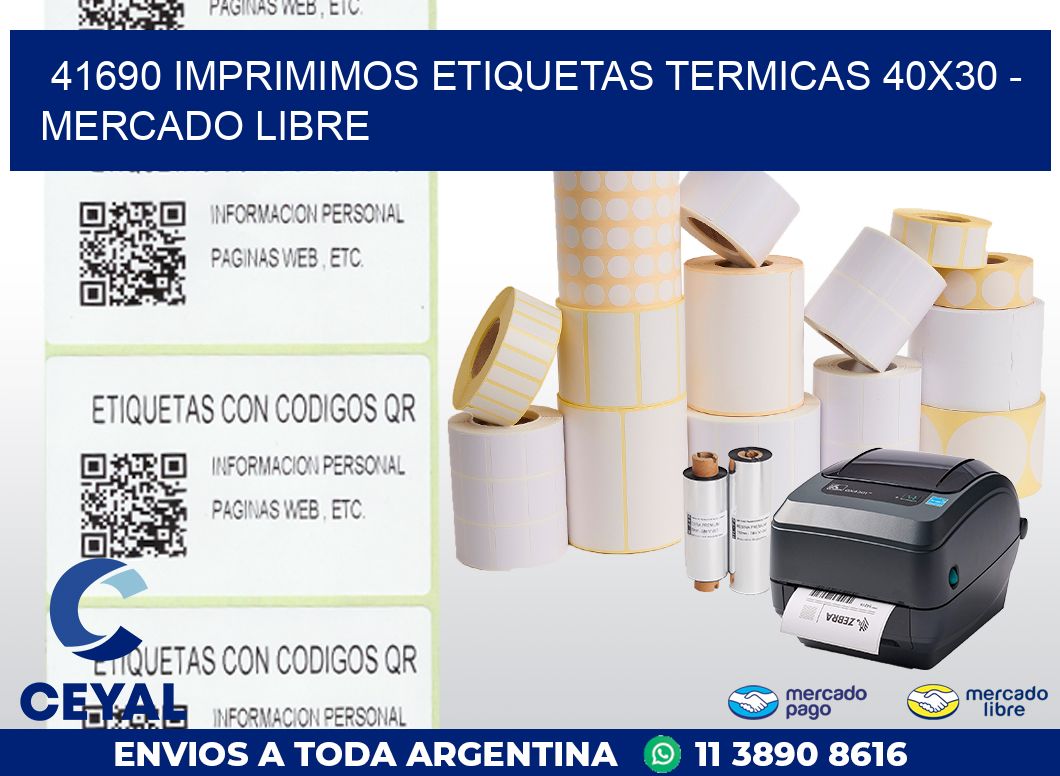41690 IMPRIMIMOS ETIQUETAS TERMICAS 40X30 – MERCADO LIBRE
