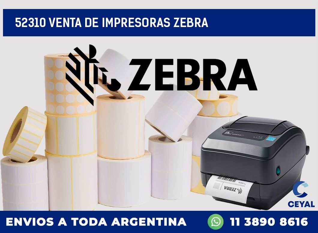 52310 VENTA DE IMPRESORAS ZEBRA