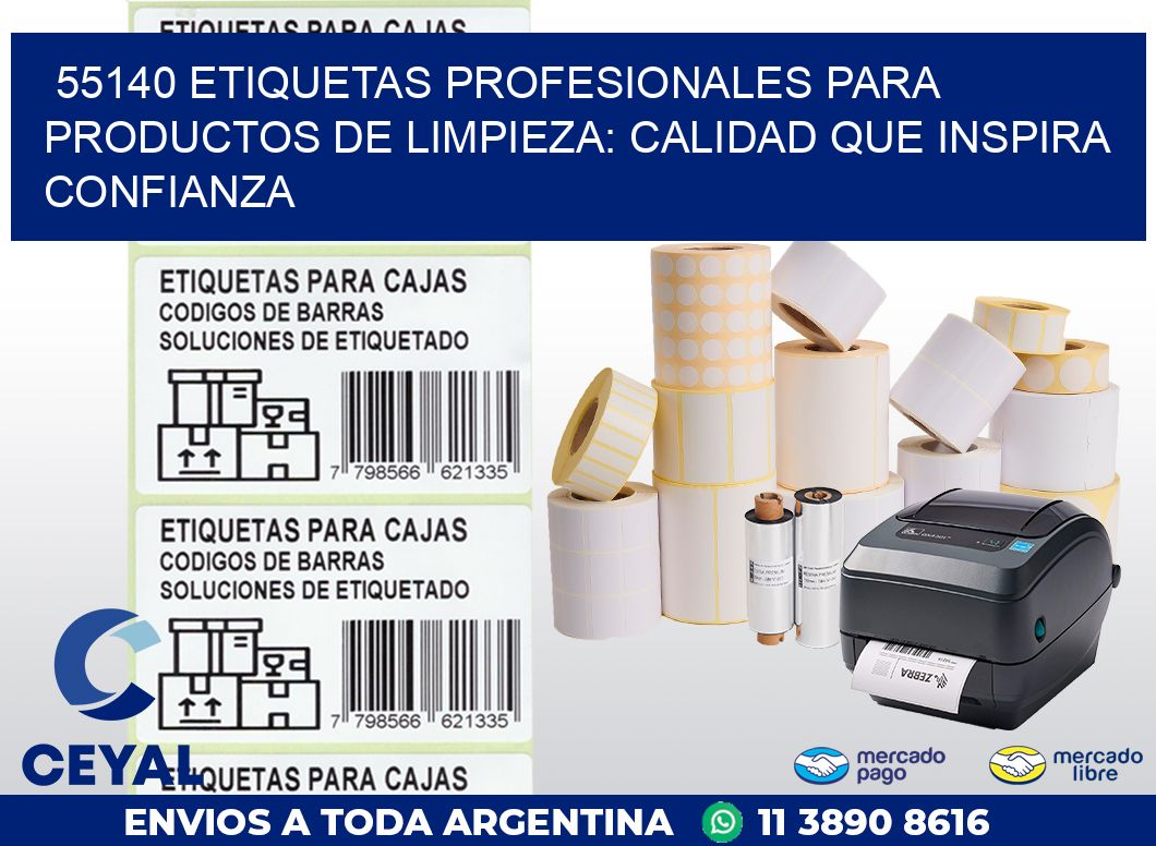 55140 ETIQUETAS PROFESIONALES PARA PRODUCTOS DE LIMPIEZA: CALIDAD QUE INSPIRA CONFIANZA