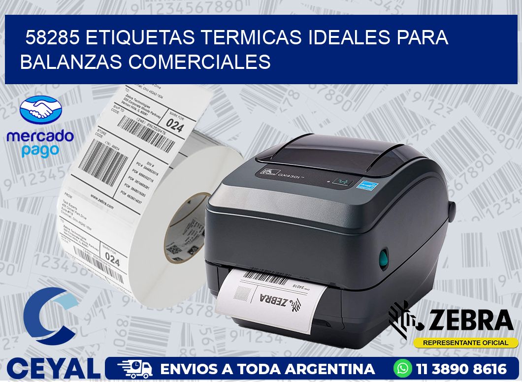58285 ETIQUETAS TERMICAS IDEALES PARA BALANZAS COMERCIALES