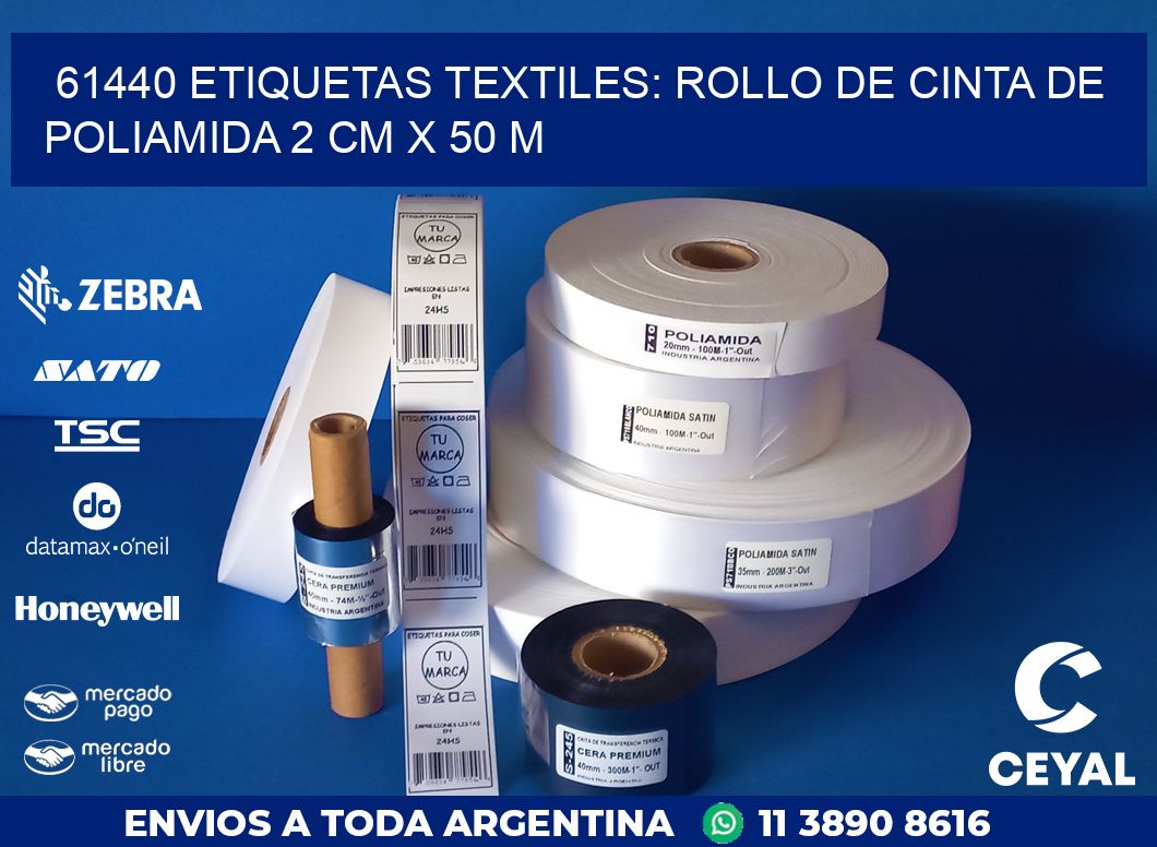 61440 ETIQUETAS TEXTILES: ROLLO DE CINTA DE POLIAMIDA 2 CM X 50 M