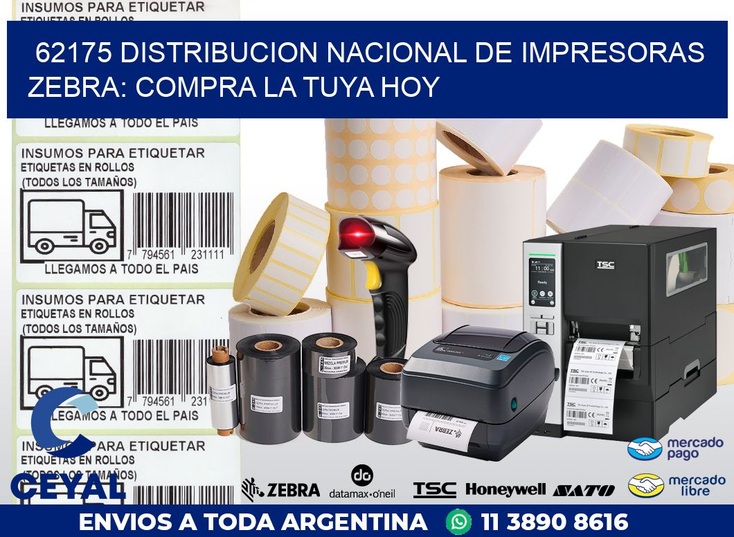 62175 DISTRIBUCION NACIONAL DE IMPRESORAS ZEBRA: COMPRA LA TUYA HOY