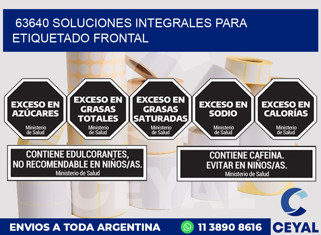 63640 SOLUCIONES INTEGRALES PARA ETIQUETADO FRONTAL