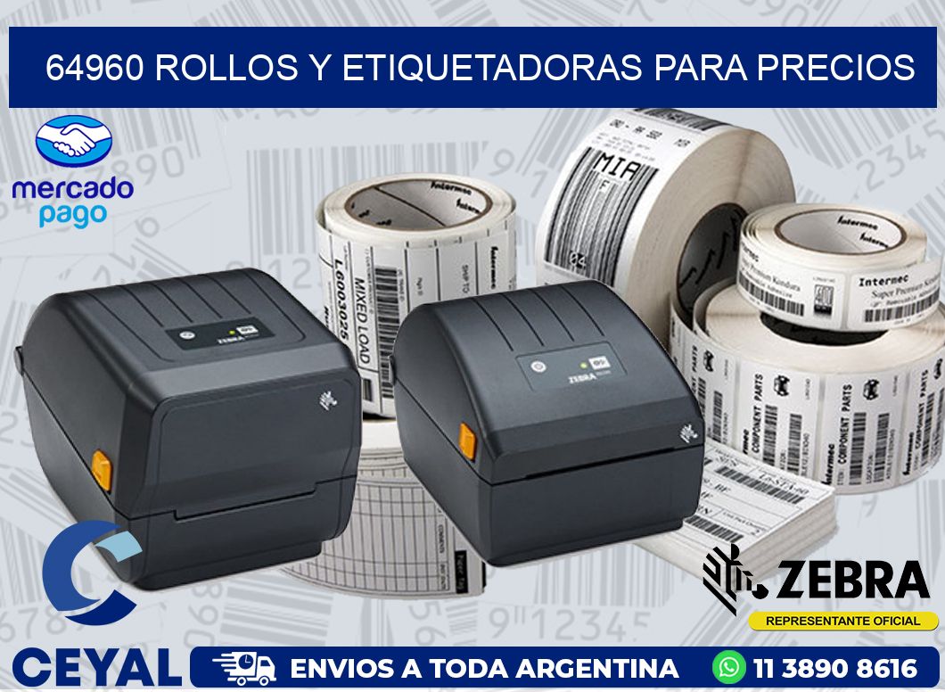 64960 ROLLOS Y ETIQUETADORAS PARA PRECIOS