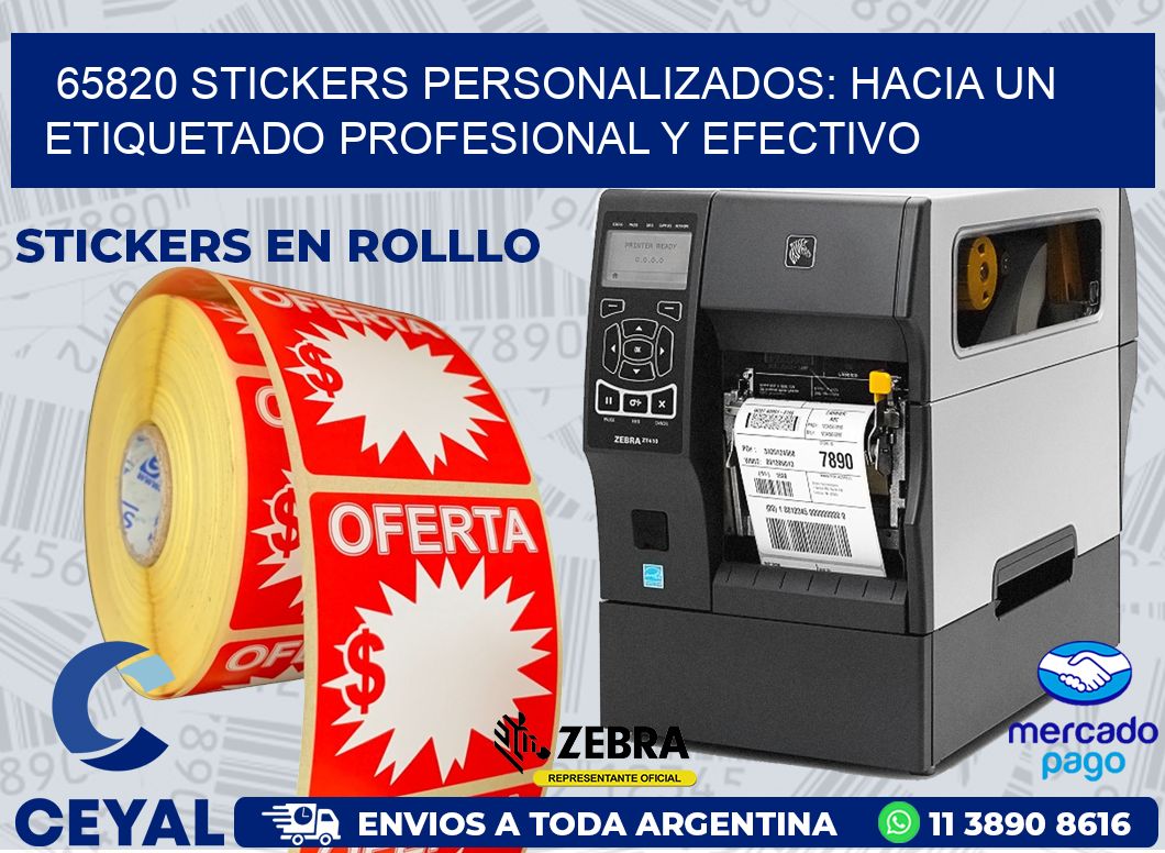 65820 STICKERS PERSONALIZADOS: HACIA UN ETIQUETADO PROFESIONAL Y EFECTIVO