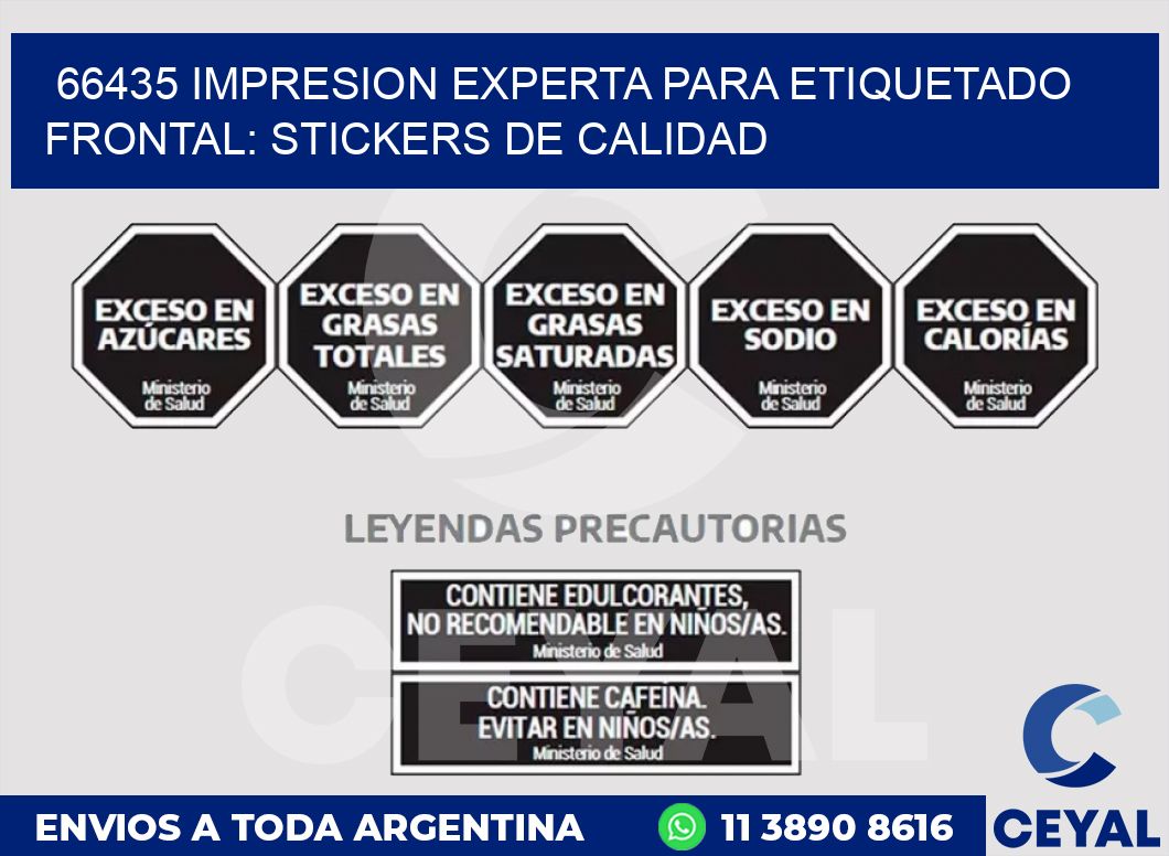 66435 IMPRESION EXPERTA PARA ETIQUETADO FRONTAL: STICKERS DE CALIDAD