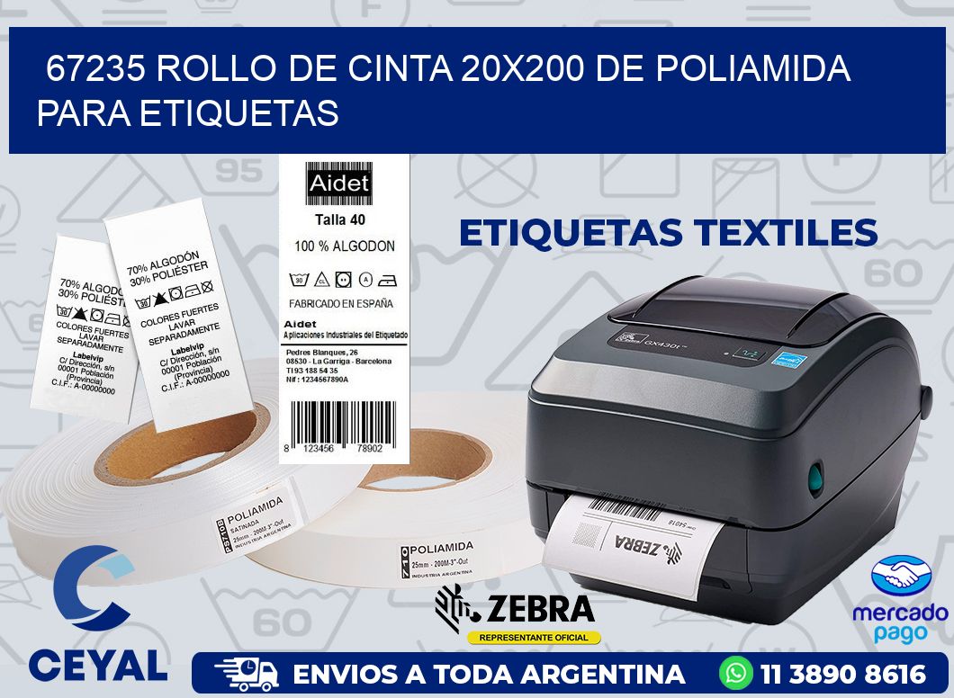 67235 ROLLO DE CINTA 20X200 DE POLIAMIDA PARA ETIQUETAS