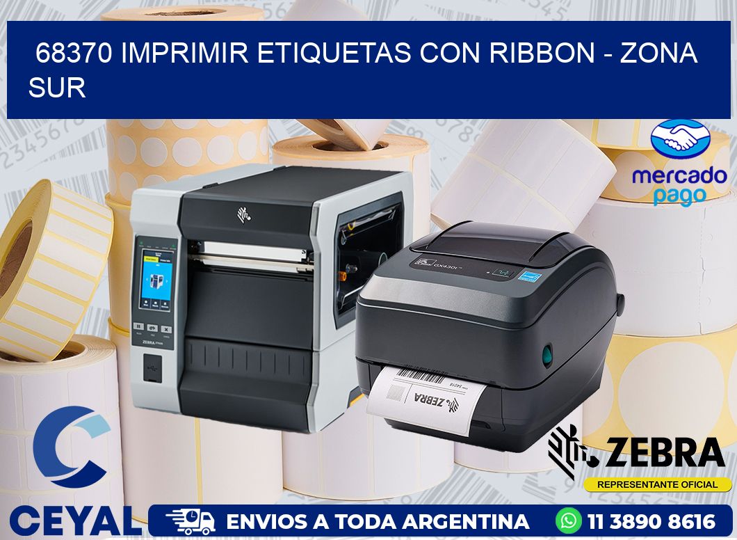 68370 IMPRIMIR ETIQUETAS CON RIBBON - ZONA SUR