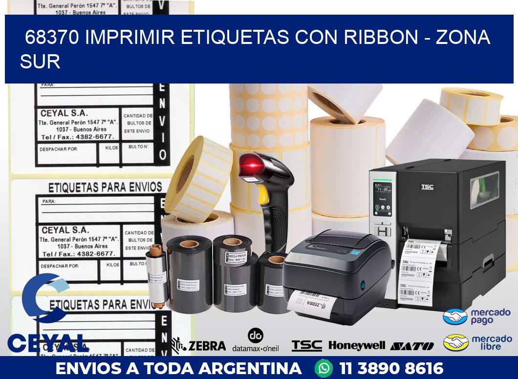 68370 IMPRIMIR ETIQUETAS CON RIBBON – ZONA SUR