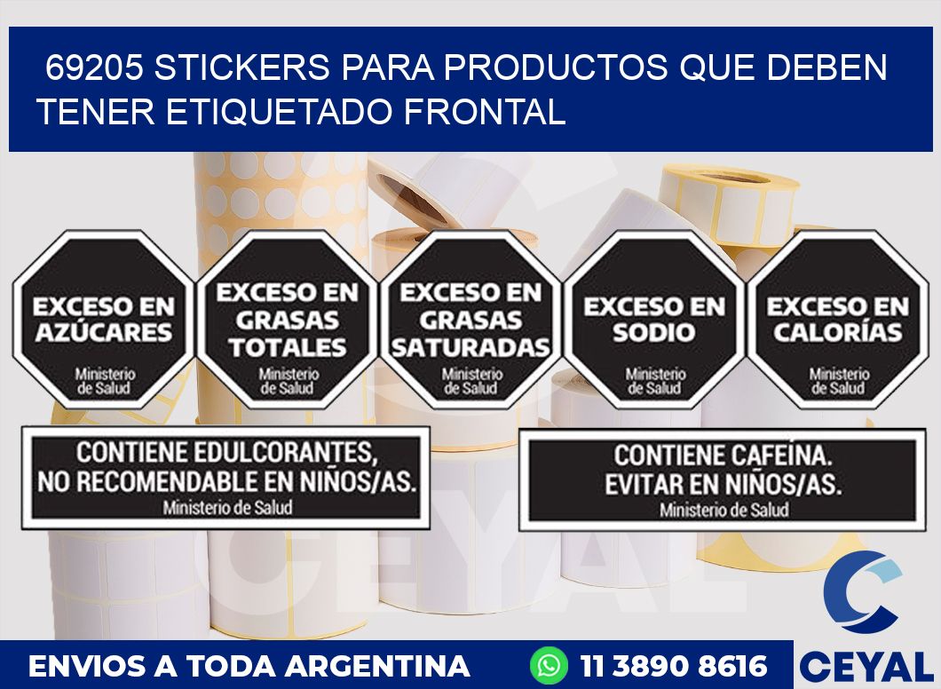 69205 STICKERS PARA PRODUCTOS QUE DEBEN TENER ETIQUETADO FRONTAL