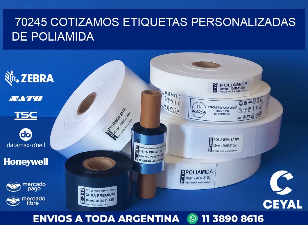 70245 COTIZAMOS ETIQUETAS PERSONALIZADAS DE POLIAMIDA