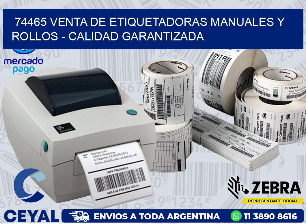 74465 VENTA DE ETIQUETADORAS MANUALES Y ROLLOS - CALIDAD GARANTIZADA