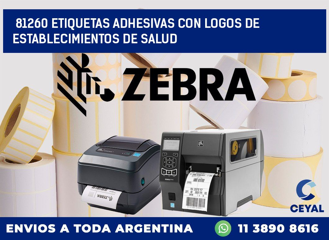 81260 ETIQUETAS ADHESIVAS CON LOGOS DE ESTABLECIMIENTOS DE SALUD