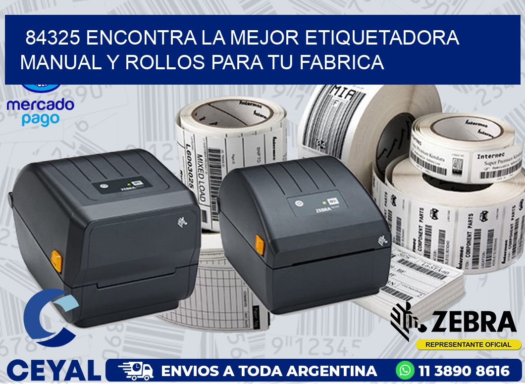 84325 ENCONTRA LA MEJOR ETIQUETADORA MANUAL Y ROLLOS PARA TU FABRICA