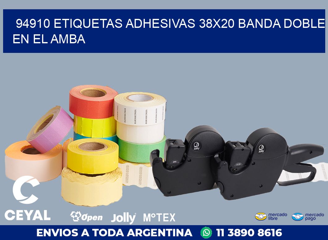 94910 ETIQUETAS ADHESIVAS 38X20 BANDA DOBLE EN EL AMBA