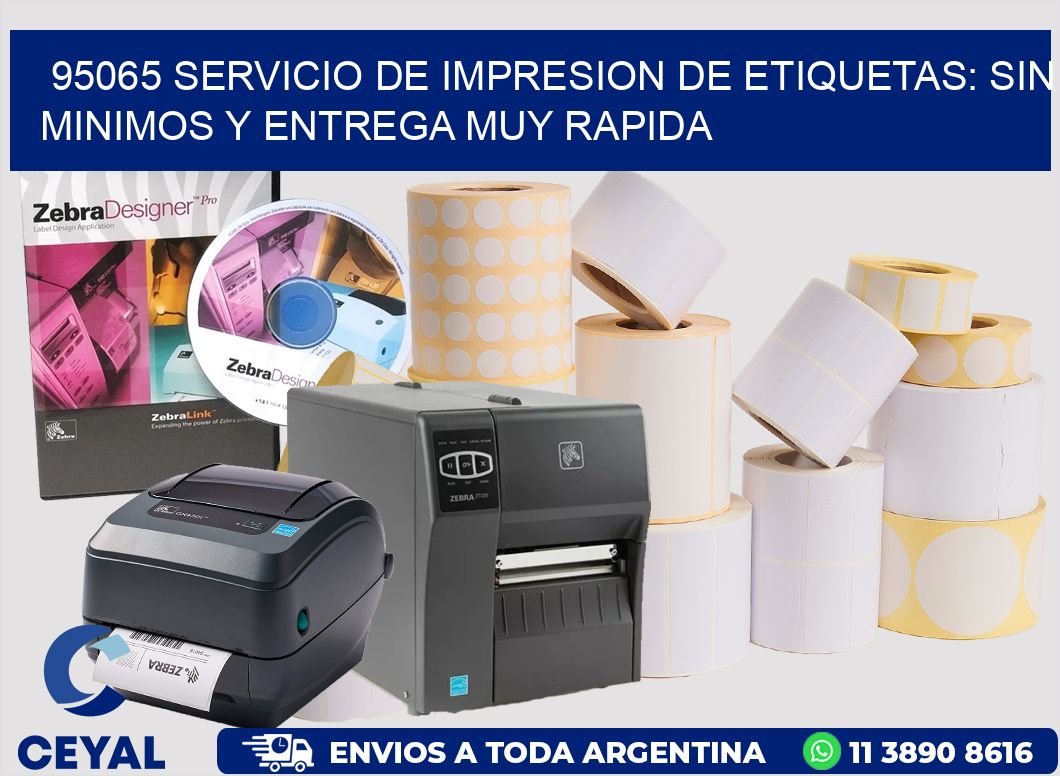 95065 SERVICIO DE IMPRESION DE ETIQUETAS: SIN MINIMOS Y ENTREGA MUY RAPIDA