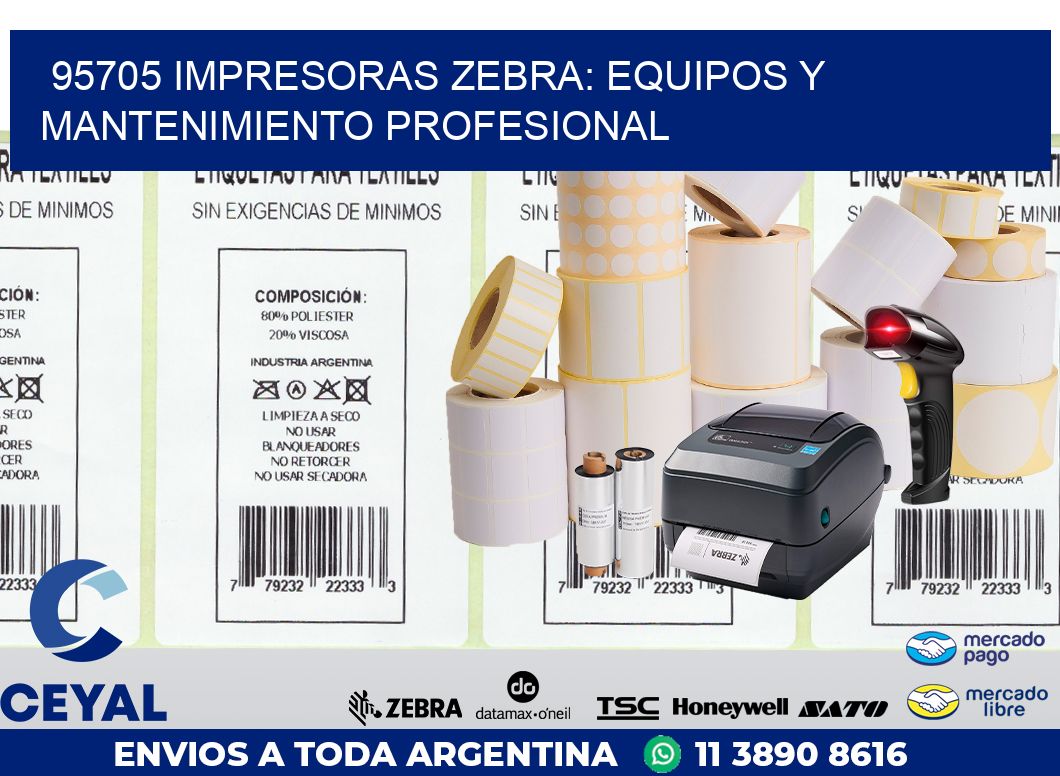 95705 IMPRESORAS ZEBRA: EQUIPOS Y MANTENIMIENTO PROFESIONAL