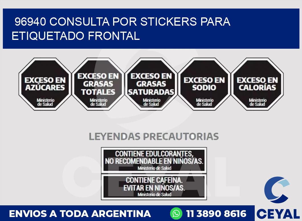 96940 CONSULTA POR STICKERS PARA ETIQUETADO FRONTAL