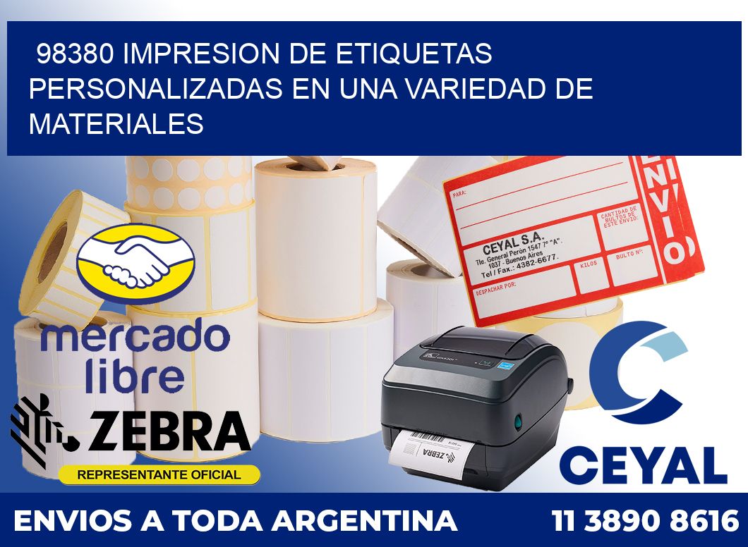 98380 IMPRESION DE ETIQUETAS PERSONALIZADAS EN UNA VARIEDAD DE MATERIALES