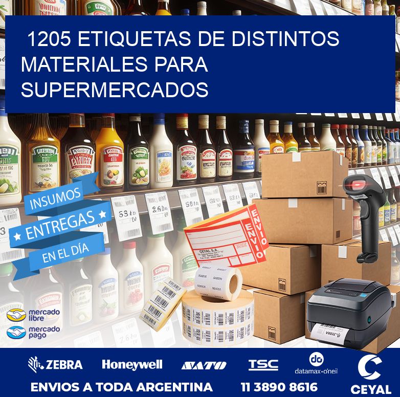 1205 ETIQUETAS DE DISTINTOS MATERIALES PARA SUPERMERCADOS