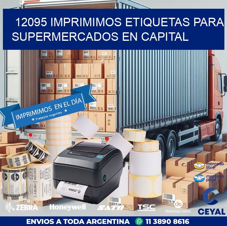 12095 IMPRIMIMOS ETIQUETAS PARA SUPERMERCADOS EN CAPITAL