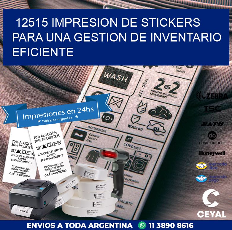 12515 IMPRESION DE STICKERS PARA UNA GESTION DE INVENTARIO EFICIENTE
