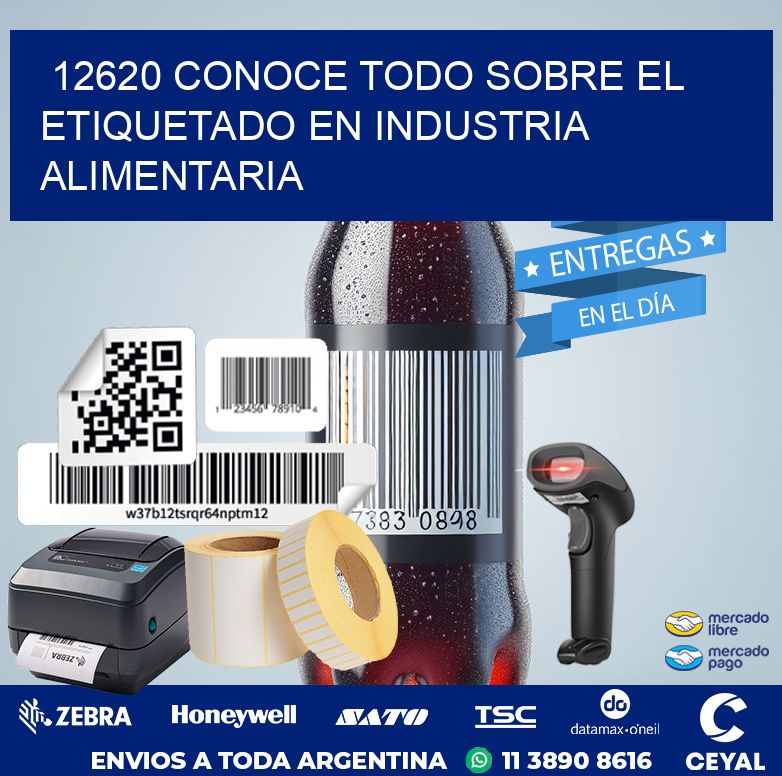 12620 CONOCE TODO SOBRE EL ETIQUETADO EN INDUSTRIA ALIMENTARIA