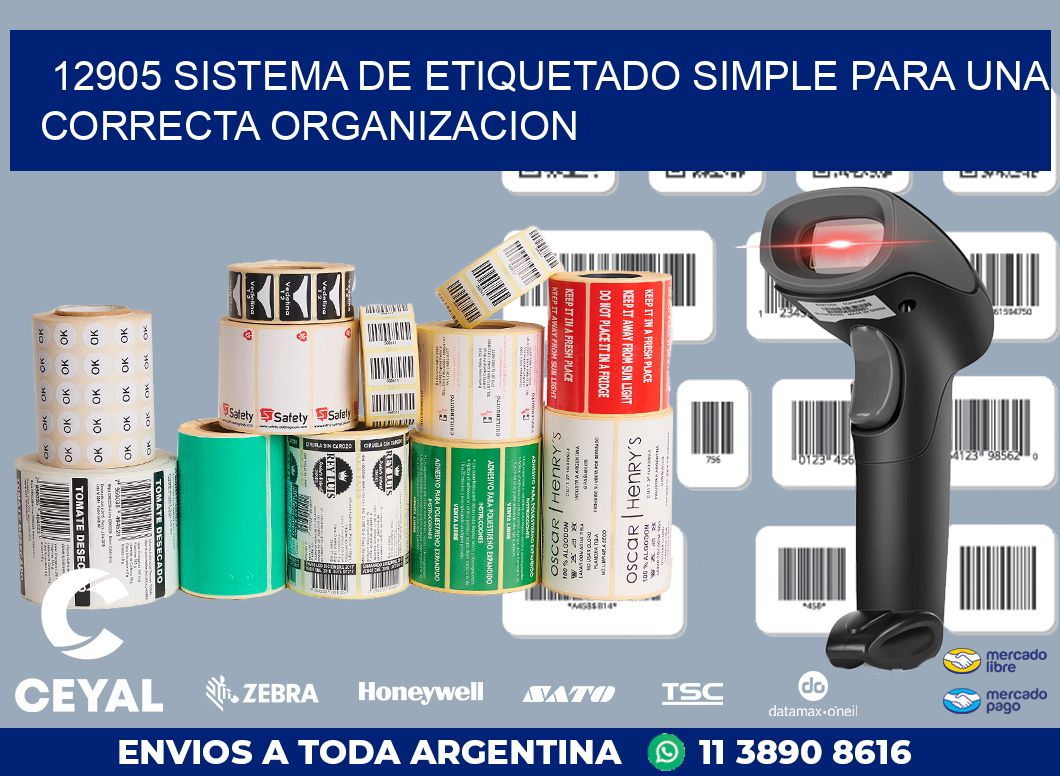 12905 SISTEMA DE ETIQUETADO SIMPLE PARA UNA CORRECTA ORGANIZACION