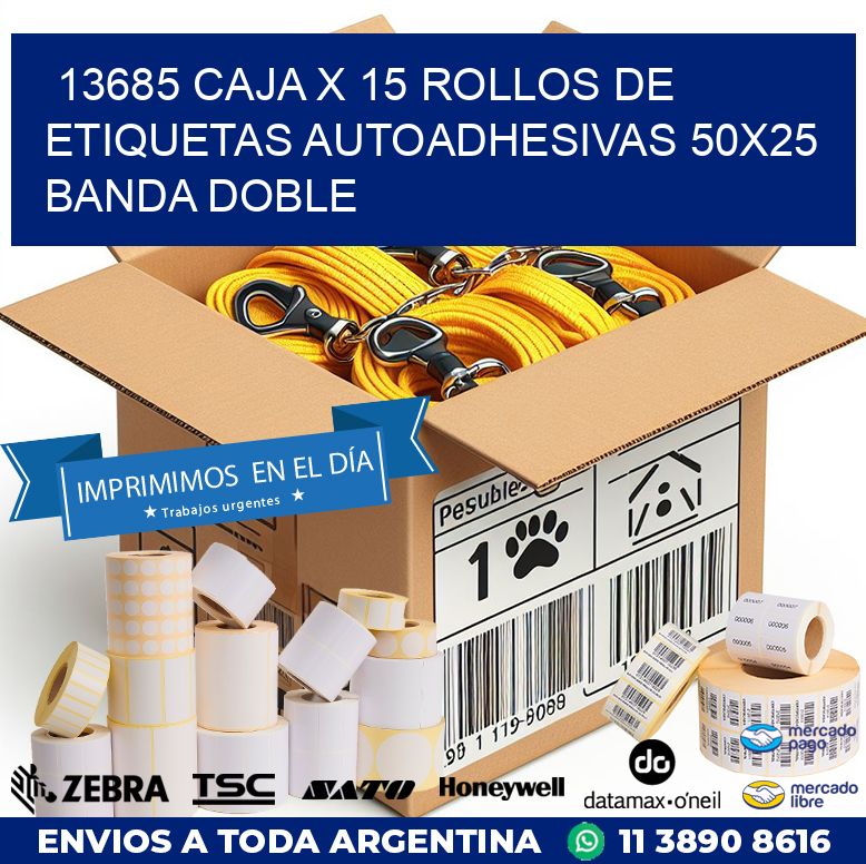 13685 CAJA X 15 ROLLOS DE ETIQUETAS AUTOADHESIVAS 50X25 BANDA DOBLE