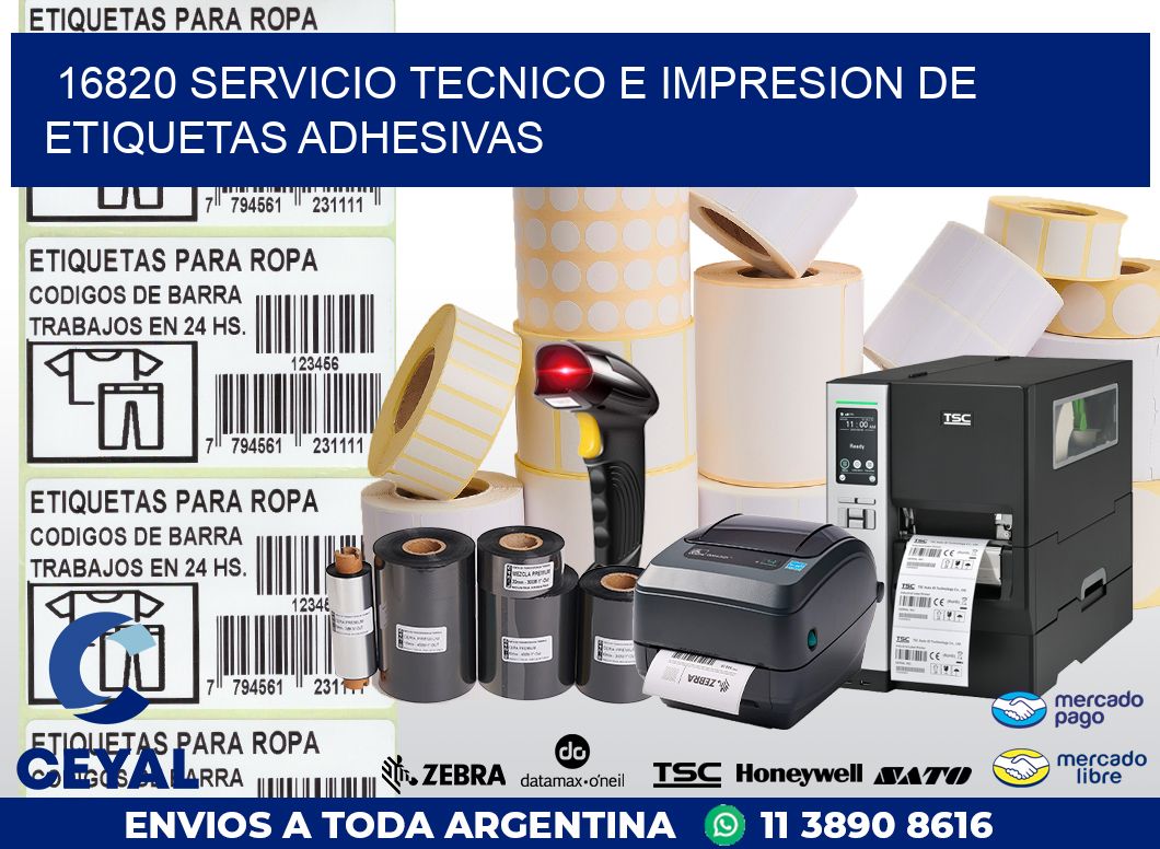16820 SERVICIO TECNICO E IMPRESION DE ETIQUETAS ADHESIVAS