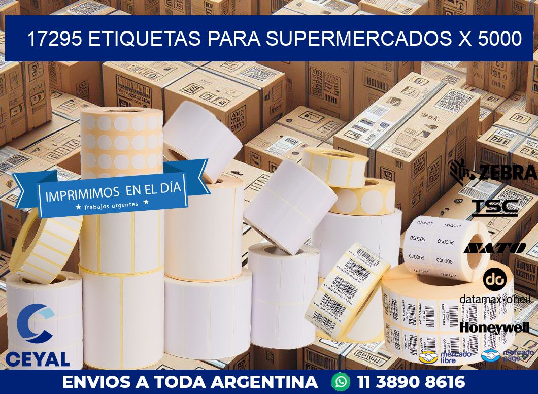 17295 ETIQUETAS PARA SUPERMERCADOS X 5000