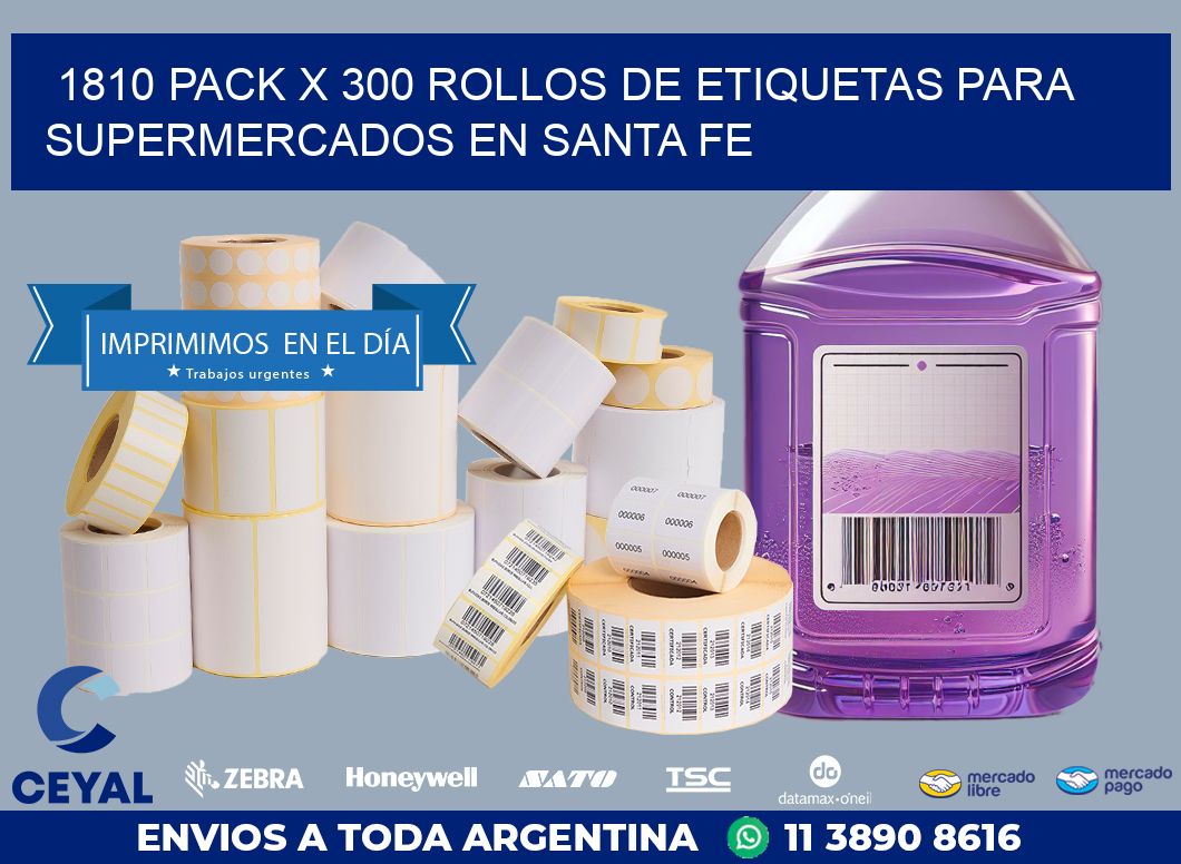 1810 PACK X 300 ROLLOS DE ETIQUETAS PARA SUPERMERCADOS EN SANTA FE