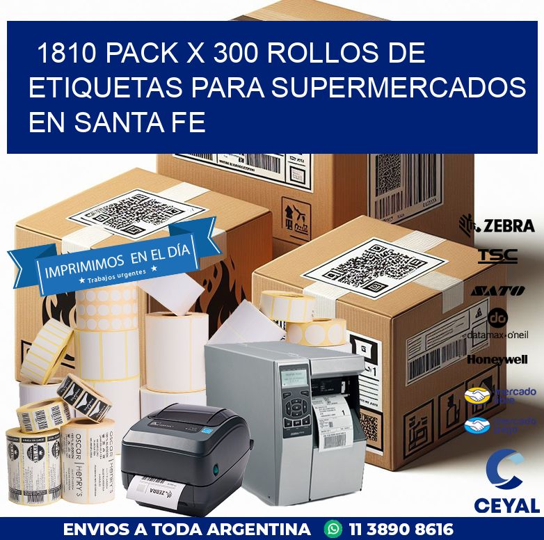 1810 PACK X 300 ROLLOS DE ETIQUETAS PARA SUPERMERCADOS EN SANTA FE