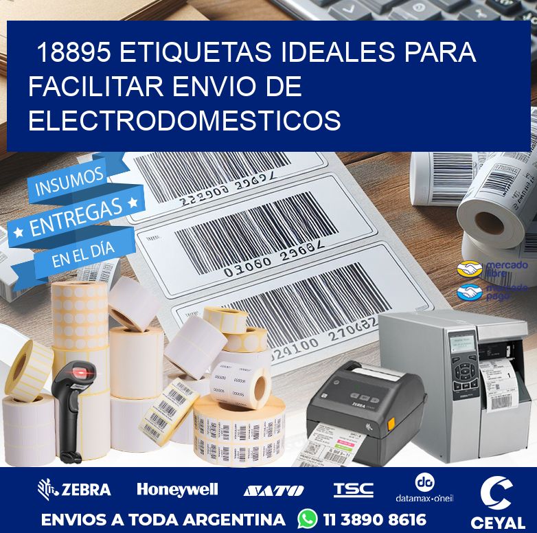 18895 ETIQUETAS IDEALES PARA FACILITAR ENVIO DE ELECTRODOMESTICOS