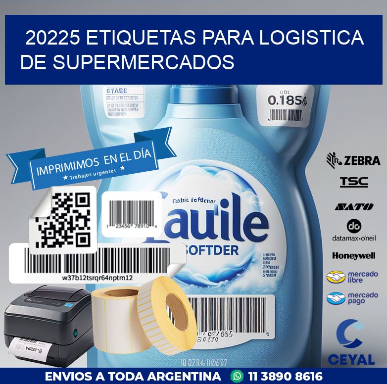 20225 ETIQUETAS PARA LOGISTICA DE SUPERMERCADOS