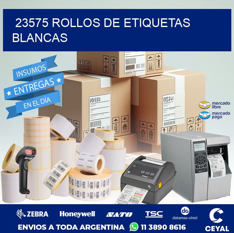 23575 ROLLOS DE ETIQUETAS BLANCAS