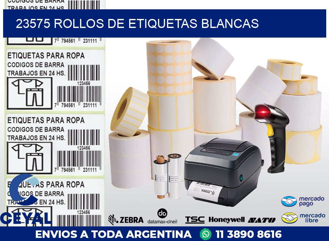 23575 ROLLOS DE ETIQUETAS BLANCAS