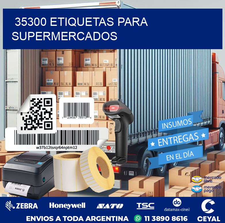 35300 ETIQUETAS PARA SUPERMERCADOS
