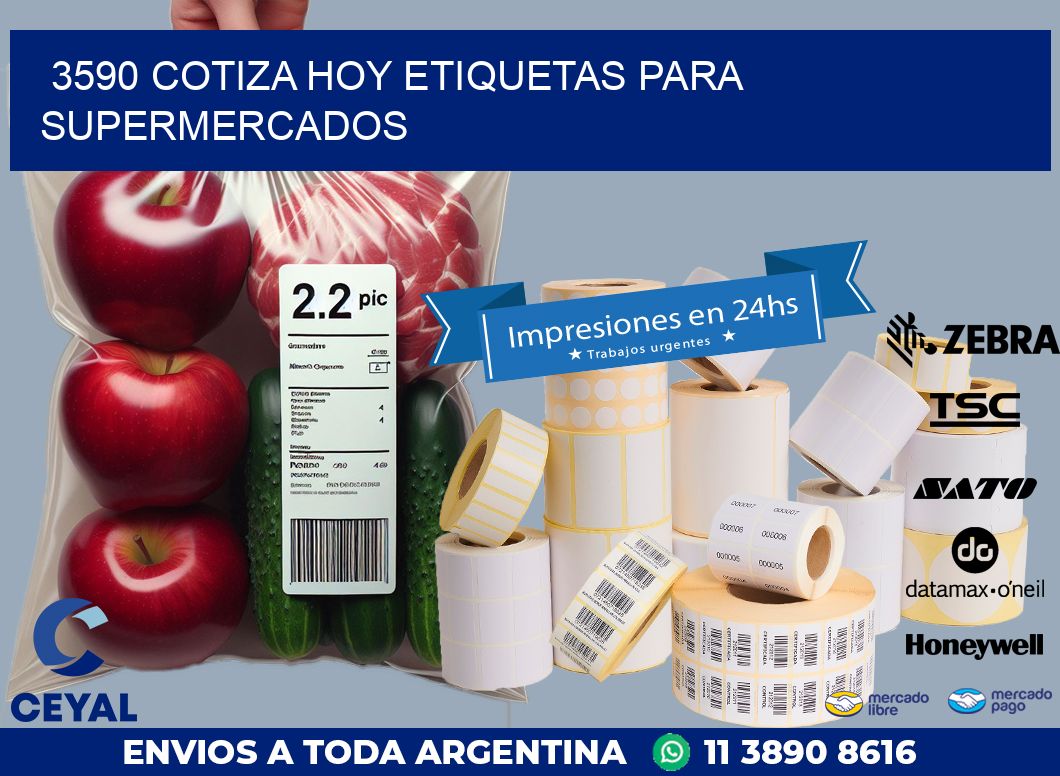 3590 COTIZA HOY ETIQUETAS PARA SUPERMERCADOS