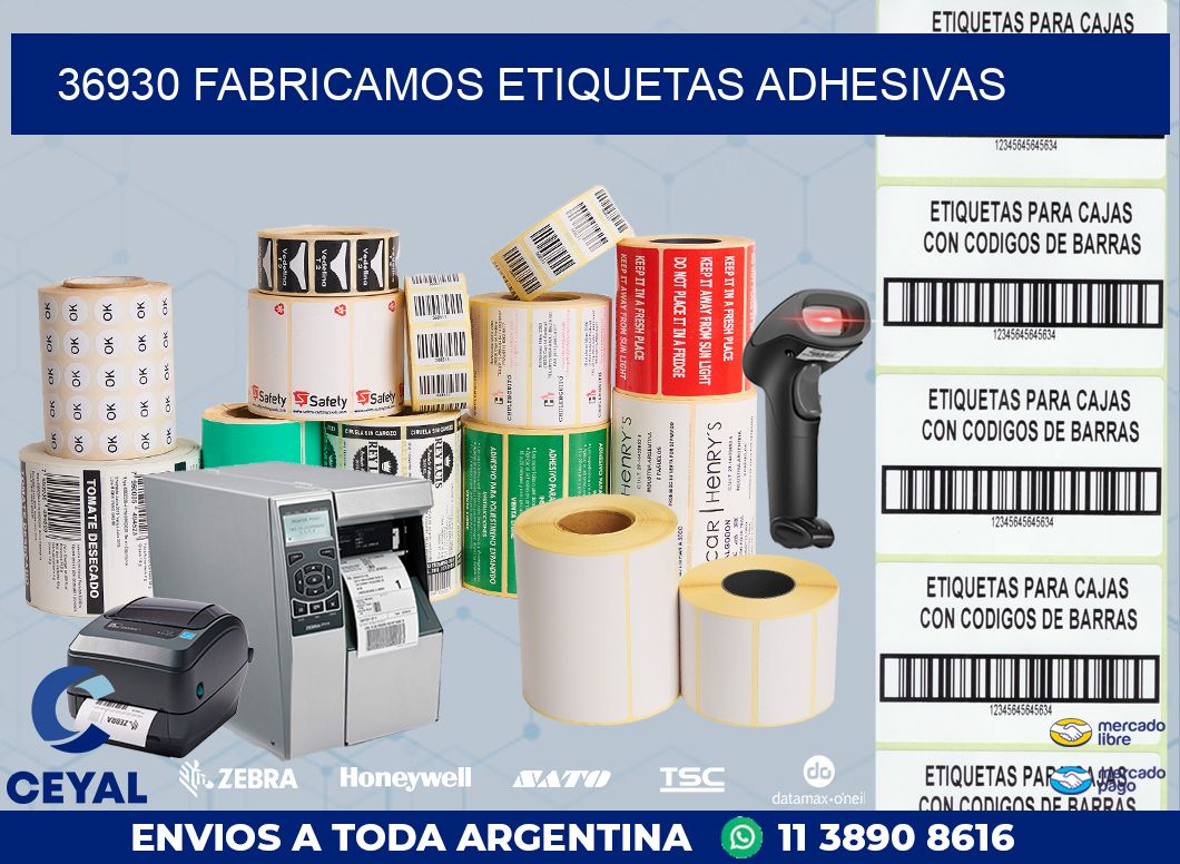 36930 FABRICAMOS ETIQUETAS ADHESIVAS