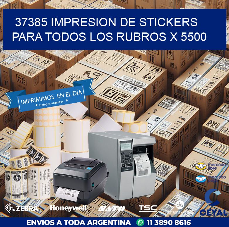 37385 IMPRESION DE STICKERS PARA TODOS LOS RUBROS X 5500