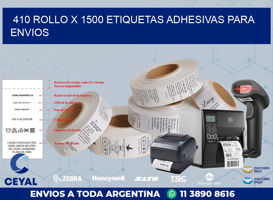 410 ROLLO X 1500 ETIQUETAS ADHESIVAS PARA ENVIOS