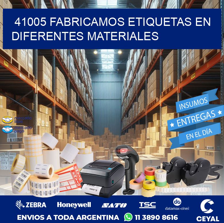41005 FABRICAMOS ETIQUETAS EN DIFERENTES MATERIALES
