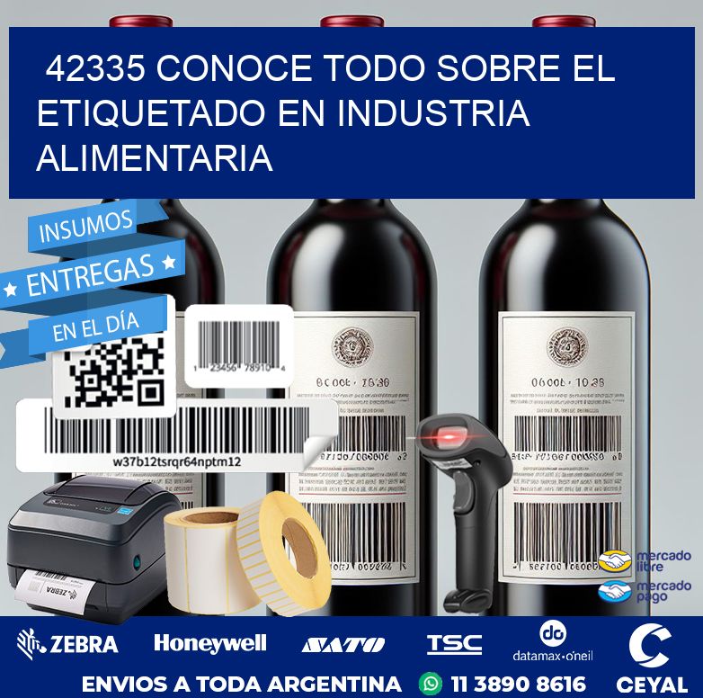 42335 CONOCE TODO SOBRE EL ETIQUETADO EN INDUSTRIA ALIMENTARIA