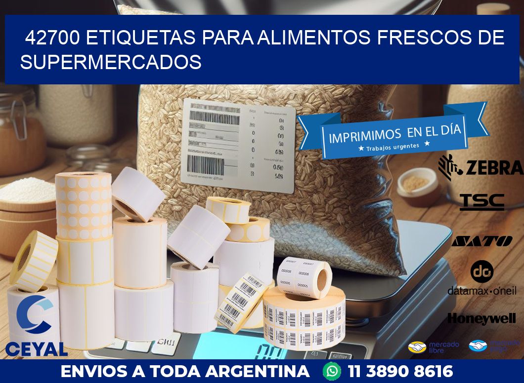 42700 ETIQUETAS PARA ALIMENTOS FRESCOS DE SUPERMERCADOS