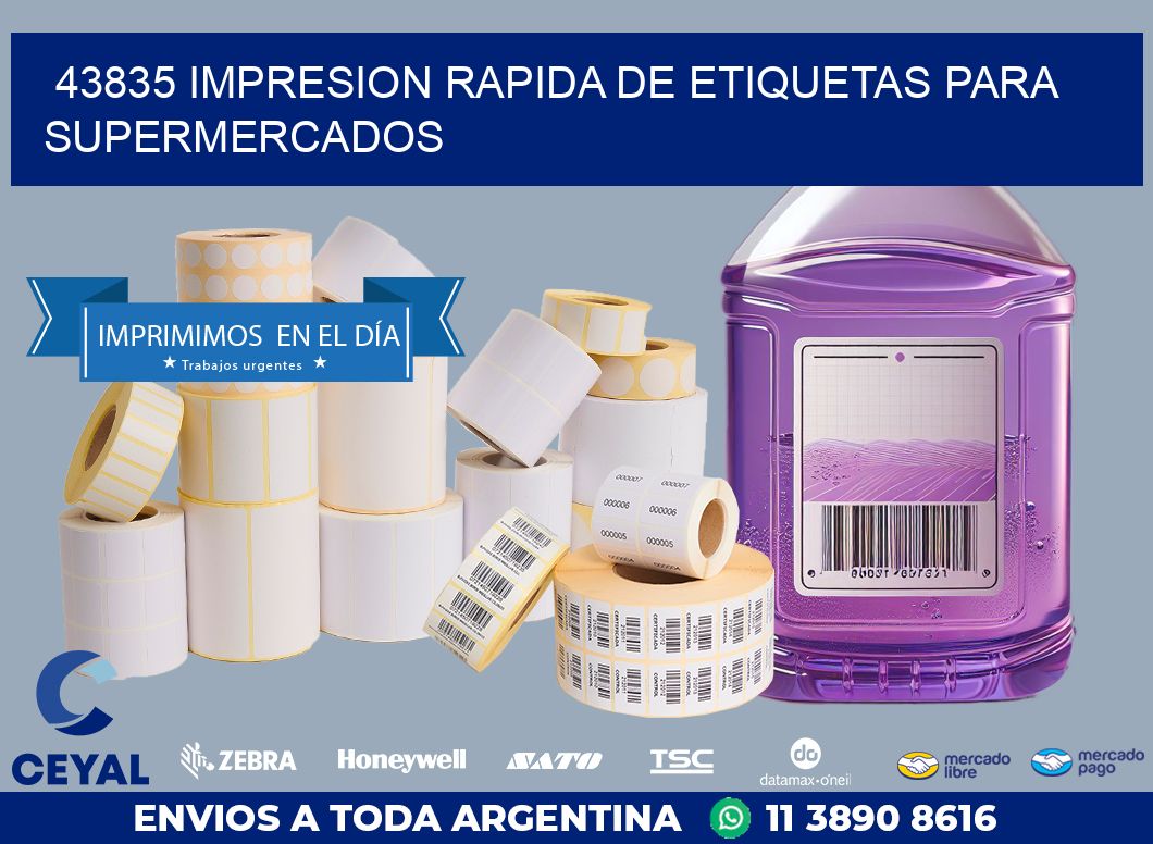43835 IMPRESION RAPIDA DE ETIQUETAS PARA SUPERMERCADOS