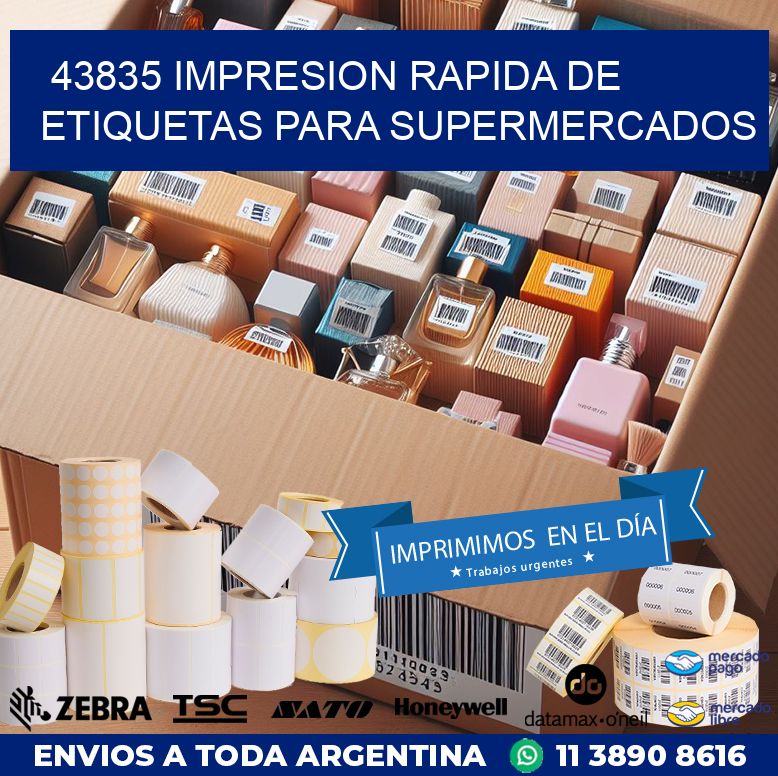 43835 IMPRESION RAPIDA DE ETIQUETAS PARA SUPERMERCADOS