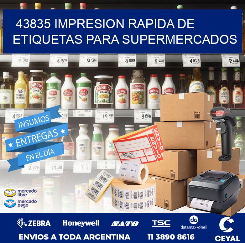 43835 IMPRESION RAPIDA DE ETIQUETAS PARA SUPERMERCADOS