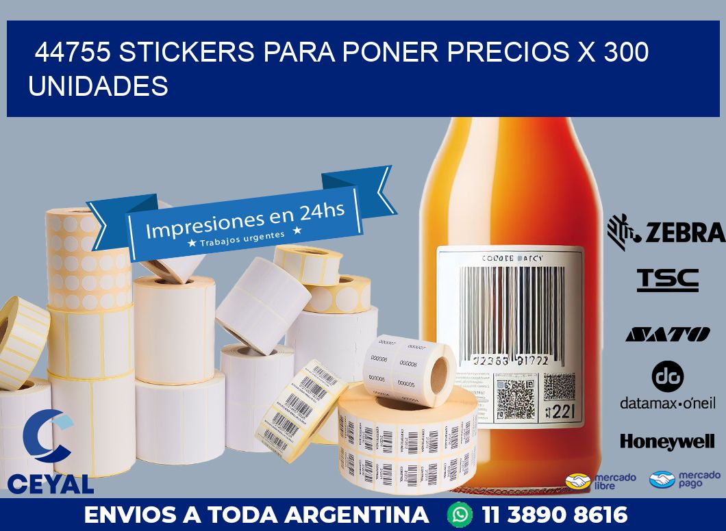 44755 STICKERS PARA PONER PRECIOS X 300 UNIDADES